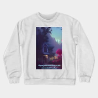 Enchanted Fairytale Garden Lyrics Crewneck Sweatshirt